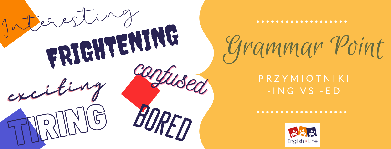 Przymiotniki z końcówką -ed i -ing: znaczenie i zastosowanie
