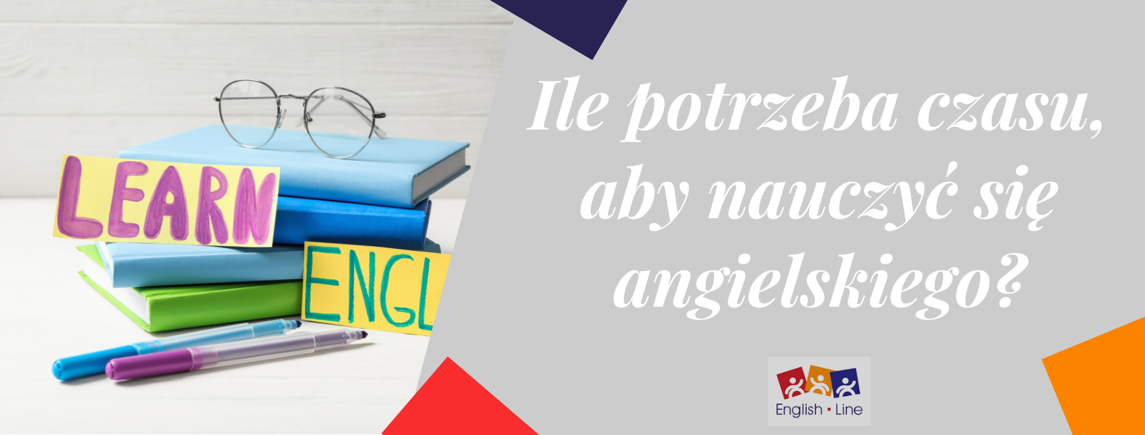 Ile potrzeba czasu, aby nauczyć się angielskiego?